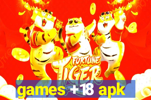 games +18 apk